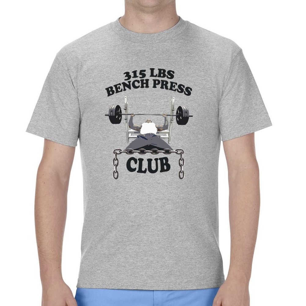 315lbs Bench Press Club T-Shirt